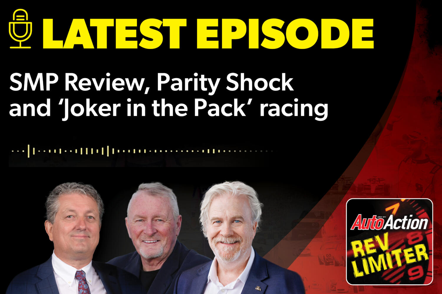 Auto Action RevLimiter Latest Podcast